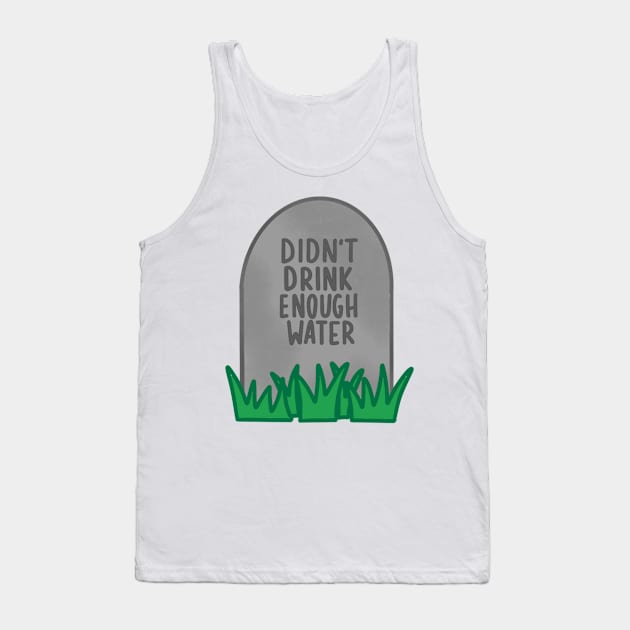 drink water Tank Top by nicolecella98